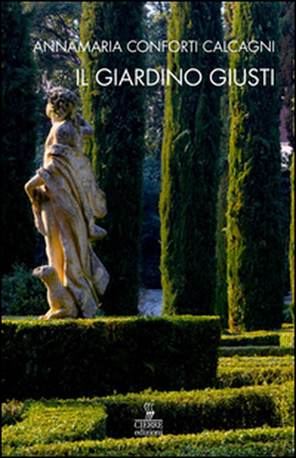 Il giardino Giusti - Librerie.coop Il giardino Giusti - Librerie.coop