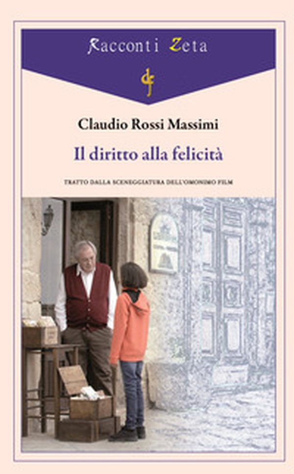 Il diritto alla felicità - Librerie.coop Il diritto alla felicità - Librerie.coop