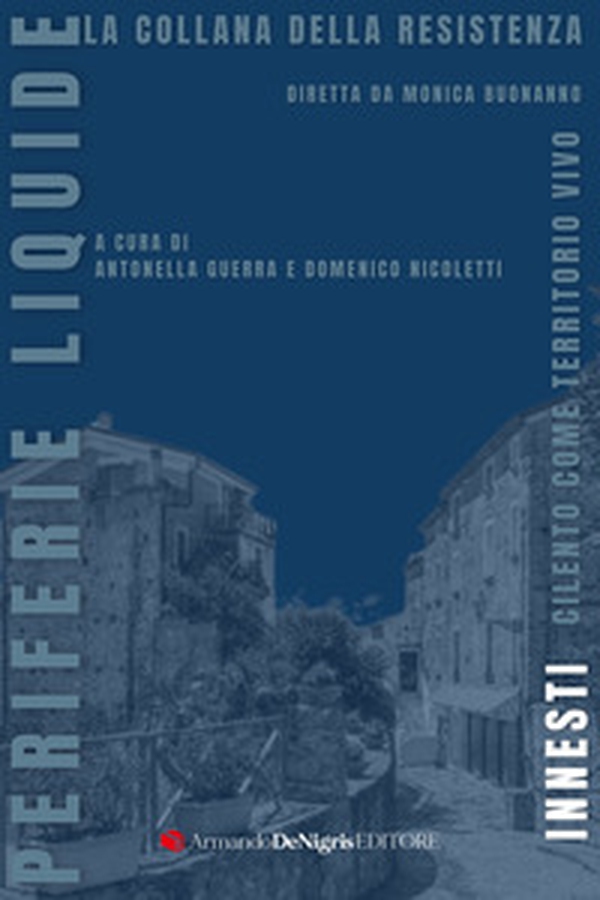 Innesti. Cilento come territorio vivo - Librerie.coop