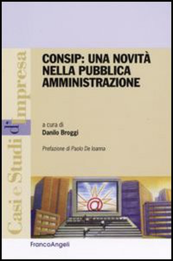 Consip: una novità nella pubblica amministrazione - Librerie.coop Consip: una novità nella pubblica amministrazione - Librerie.coop