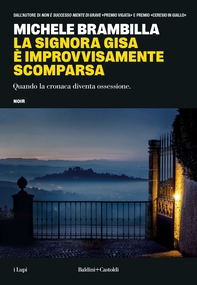 La signora Gisa è improvvisamente scomparsa - Librerie.coop