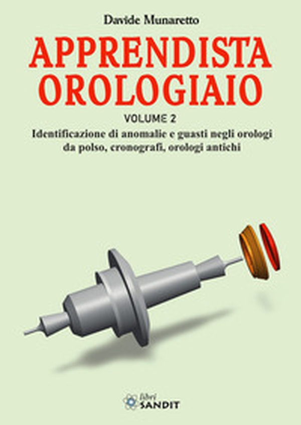 Apprendista orologiaio - Vol. 2 - Librerie.coop