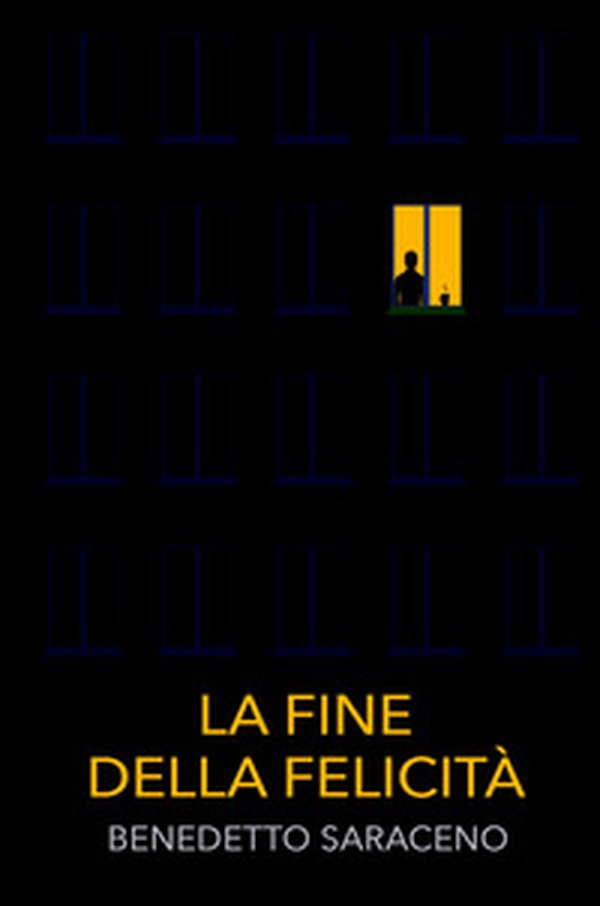 La fine della felicità - Librerie.coop La fine della felicità - Librerie.coop