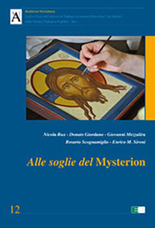 Alle soglie del mysterion - Librerie.coop Alle soglie del mysterion - Librerie.coop