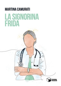La signorina Frida - Librerie.coop La signorina Frida - Librerie.coop