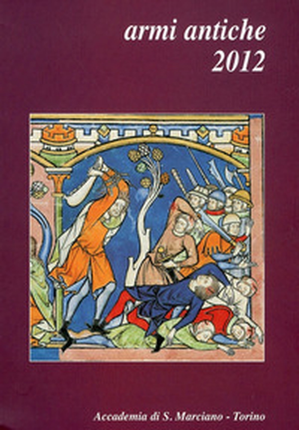 Armi antiche 2012 - Librerie.coop Armi antiche 2012 - Librerie.coop