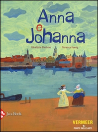 Anna e Johanna - Librerie.coop Anna e Johanna - Librerie.coop