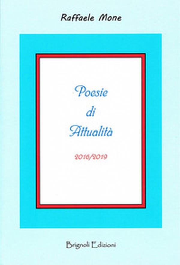 Poesie di attualità 2016/2019 - Librerie.coop Poesie di attualità 2016/2019 - Librerie.coop