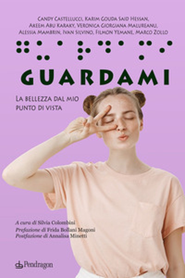 Guardami. La bellezza dal mio punto di vista - Librerie.coop Guardami. La bellezza dal mio punto di vista - Librerie.coop
