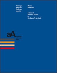 Il campo religioso. Con due esercizi - Librerie.coop Il campo religioso. Con due esercizi - Librerie.coop