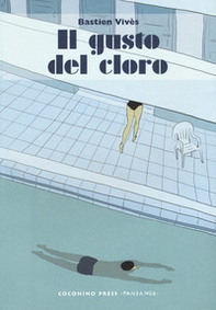 Il gusto del cloro - Librerie.coop Il gusto del cloro - Librerie.coop