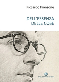 Dell'essenza delle cose - Librerie.coop