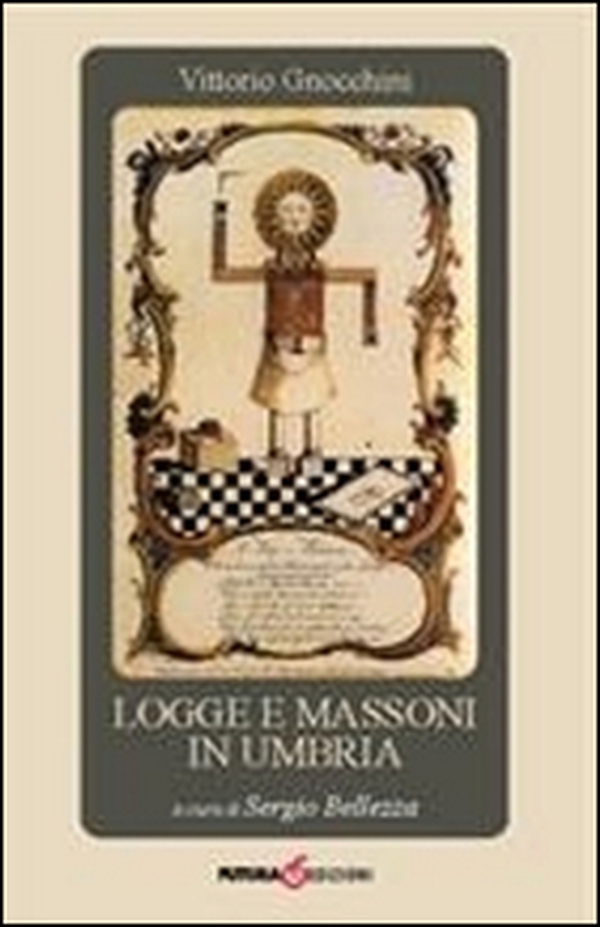 Logge e massoni in Umbria - Librerie.coop Logge e massoni in Umbria - Librerie.coop