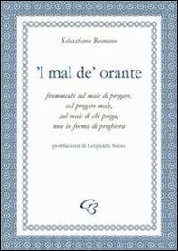 Mal de' orante ('L) - Librerie.coop