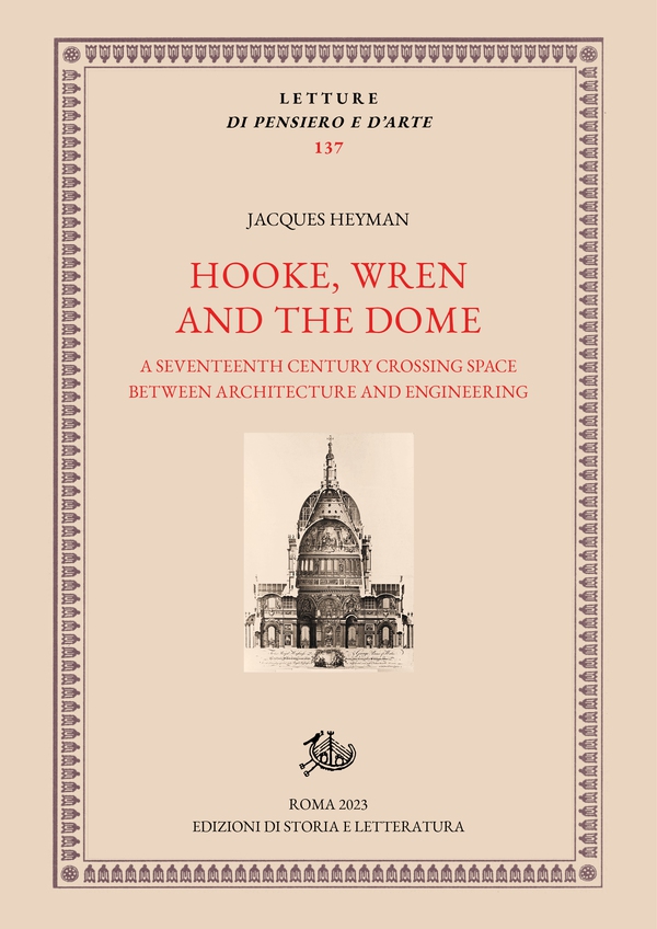 Hooke, Wren and the Dome - Librerie.coop Hooke, Wren and the Dome - Librerie.coop