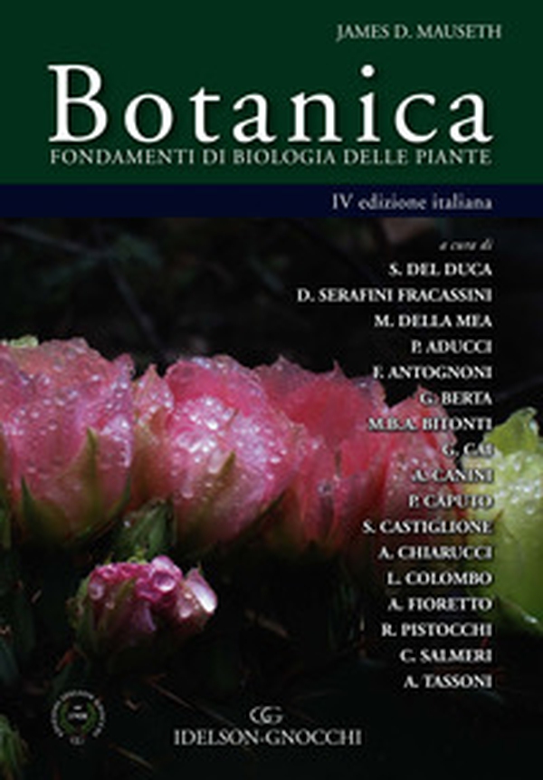 Botanica. Fondamenti di biologia delle piante - Librerie.coop Botanica. Fondamenti di biologia delle piante - Librerie.coop