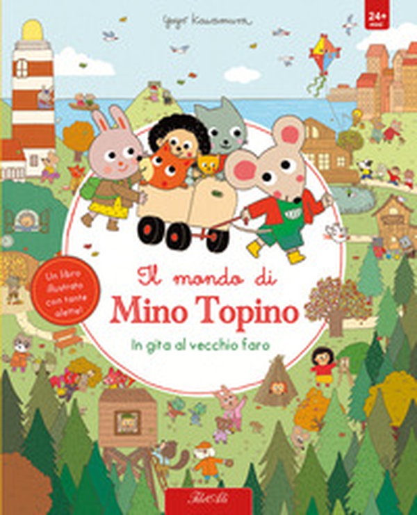 In gita al vecchio faro. Il mondo di Mino Topino - Librerie.coop In gita al vecchio faro. Il mondo di Mino Topino - Librerie.coop