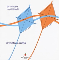 Il vento a metà - Librerie.coop Il vento a metà - Librerie.coop