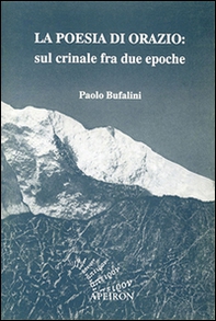 La poesia di Orazio: sul crinale fra due epoche - Librerie.coop