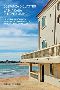 La mia casa di Montalbano - Librerie.coop La mia casa di Montalbano - Librerie.coop
