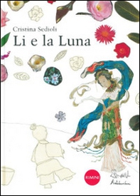 Li e la luna - Librerie.coop