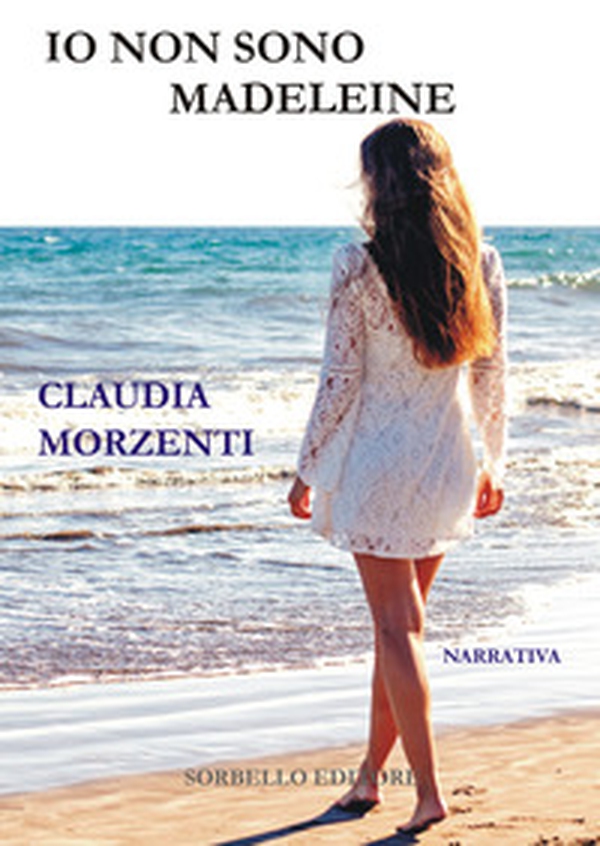 Io non sono Madeleine - Librerie.coop Io non sono Madeleine - Librerie.coop