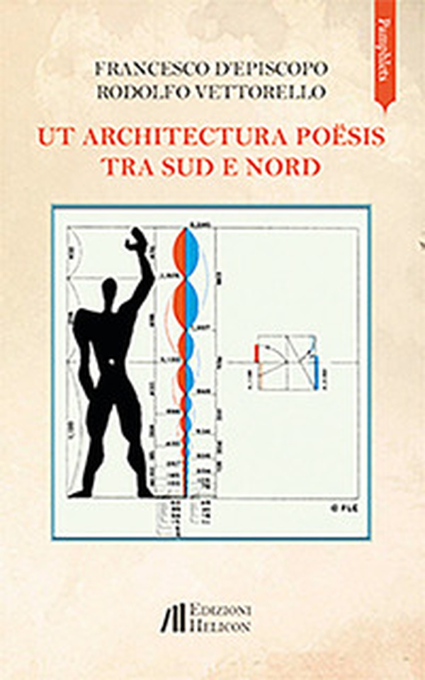 Ut architectura poësis. Tra Sud e Nord - Librerie.coop Ut architectura poësis. Tra Sud e Nord - Librerie.coop
