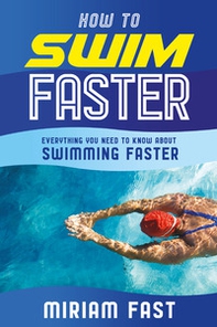 How to swim faster - Librerie.coop