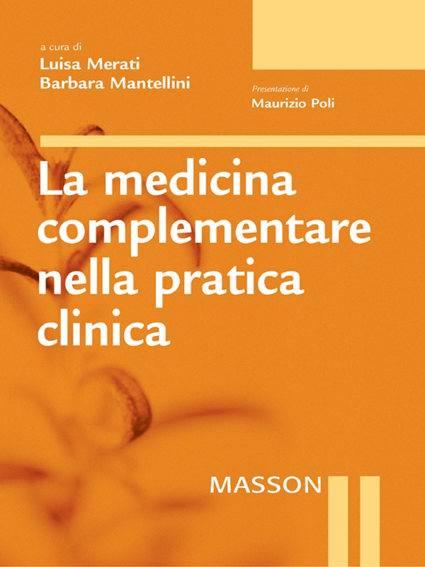La medicina complementare nella pratica clinica - Librerie.coop La medicina complementare nella pratica clinica - Librerie.coop