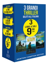 3 grandi thriller. Delitti all'italiana: La tana del serial killer-La collina dei delitti-Morte sul vulcano - Librerie.coop