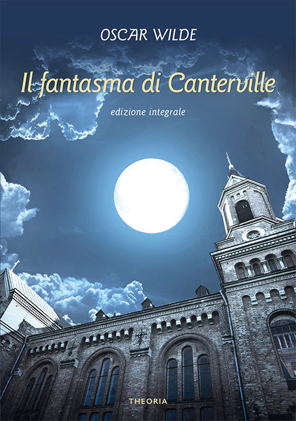 Il fantasma di Canterville - Librerie.coop Il fantasma di Canterville - Librerie.coop