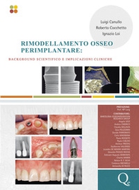 Rimodellamento osseo perimplantare. Background scientifico e implicazioni cliniche - Librerie.coop