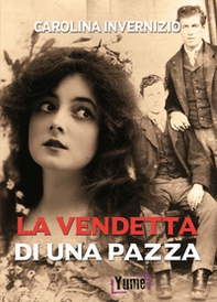 La vendetta di una pazza - Librerie.coop La vendetta di una pazza - Librerie.coop