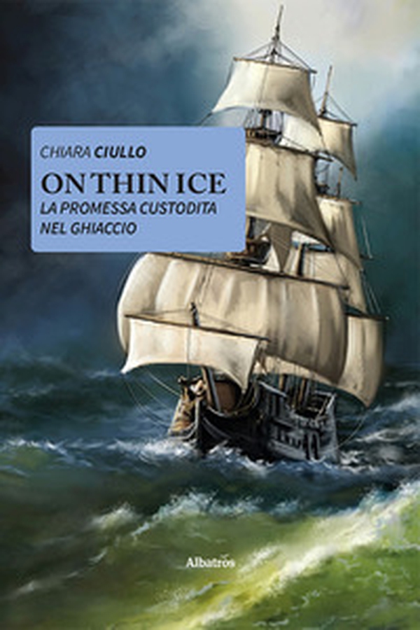 On thin ice. La promessa custodita nel ghiaccio - Librerie.coop On thin ice. La promessa custodita nel ghiaccio - Librerie.coop