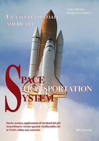 Space transportation system. La navetta spaziale americana - Librerie.coop