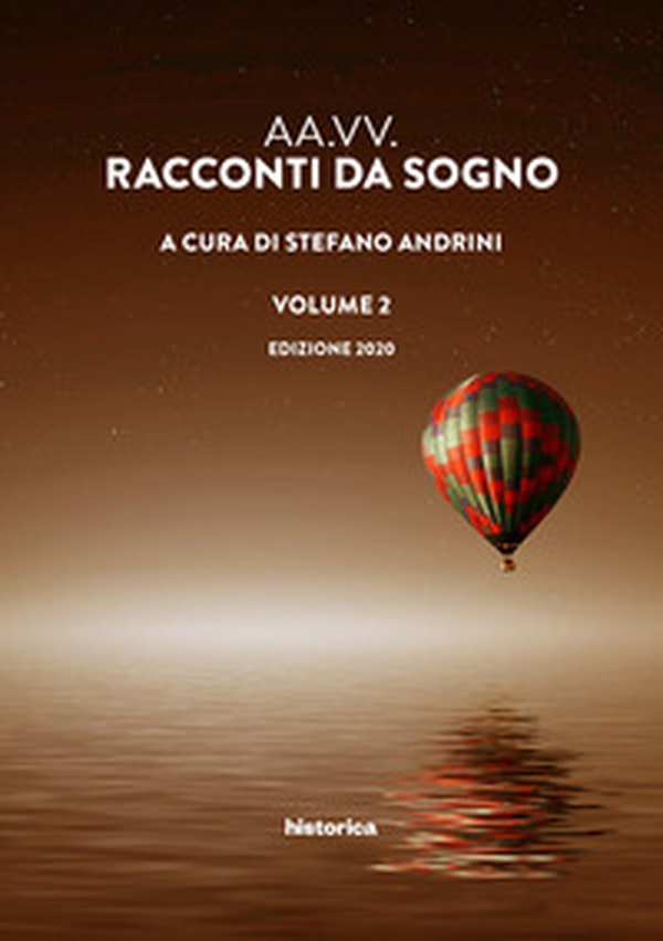 Racconti da sogno 2020 - Librerie.coop Racconti da sogno 2020 - Librerie.coop