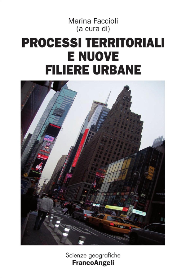 Processi territoriali e nuove filiere urbane - Librerie.coop Processi territoriali e nuove filiere urbane - Librerie.coop