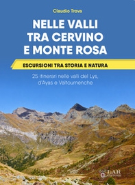 Nelle valli tra Cervino e Monte Rosa - Librerie.coop