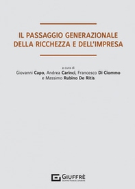 Il passaggio generazionale della ricchezza e dell'impresa - Librerie.coop
