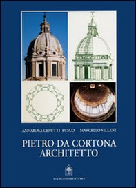 Pietro da Cortona architetto - Librerie.coop Pietro da Cortona architetto - Librerie.coop
