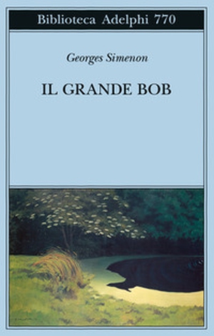 Il Grande Bob - Librerie.coop