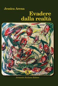 Evadere dalla realtà - Librerie.coop Evadere dalla realtà - Librerie.coop
