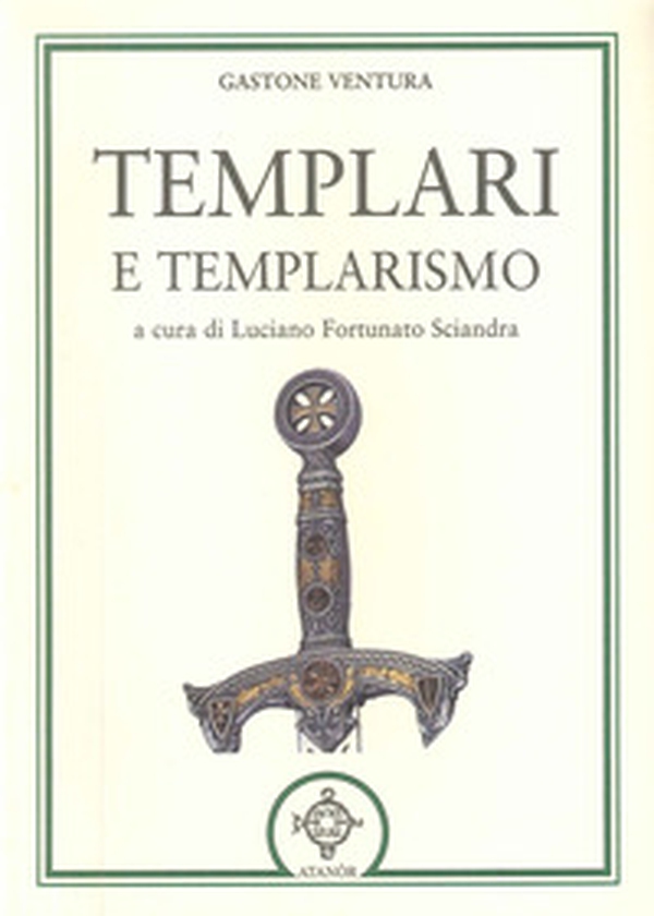 Templari e templarismo - Librerie.coop