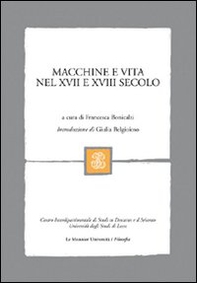 Macchine e vita nel XVII e XVIII secolo - Librerie.coop