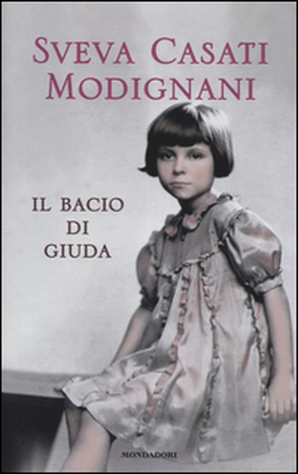 Il bacio di Giuda - Librerie.coop Il bacio di Giuda - Librerie.coop