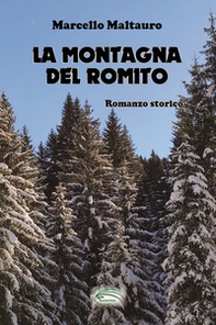 La montagna del Romito - Librerie.coop