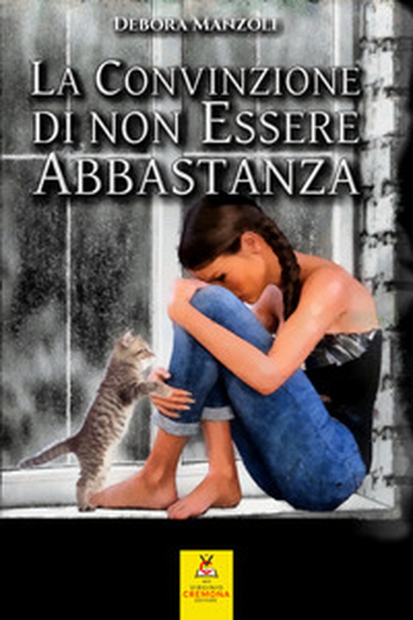 La convinzione di non essere abbastanza - Librerie.coop La convinzione di non essere abbastanza - Librerie.coop