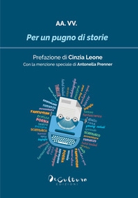Per un pugno di storie 2024 - Librerie.coop Per un pugno di storie 2024 - Librerie.coop