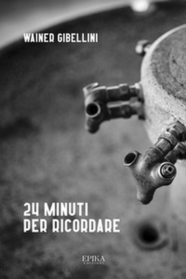 24 minuti per ricordare - Librerie.coop 24 minuti per ricordare - Librerie.coop