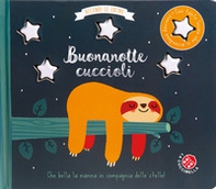 Buonanotte cuccioli. Accendi le lucine - Librerie.coop